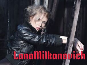 LanaMilkanovich