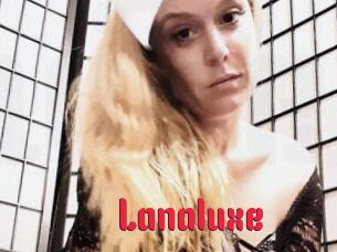 Lanaluxe