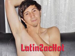 LatinZacHot