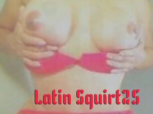 Latin_Squirt25