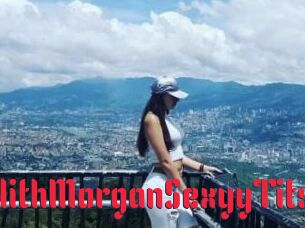 LilithMorganSexyyTits