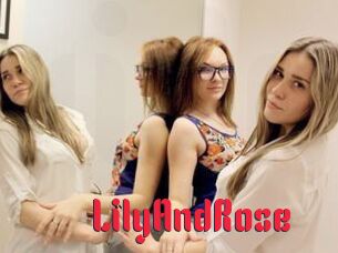 LilyAndRose