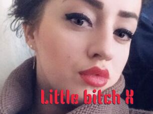 Little_bitch_X