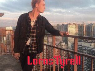 LorasTyrell