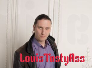 LouisTastyAss