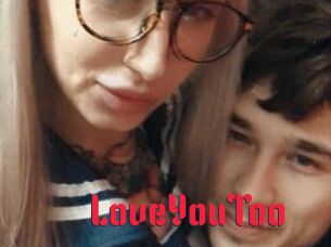 LoveYouToo
