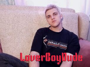 LoverBoyDude