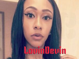 LovinDevin