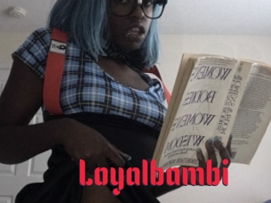 Loyalbambi Video Extrait