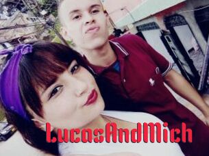 LucasAndMich