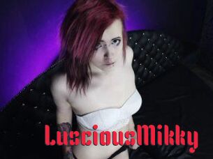 LusciousMikky