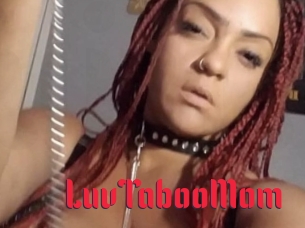 LuvTabooMom