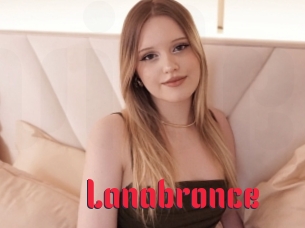 lanabronce Video Extrait