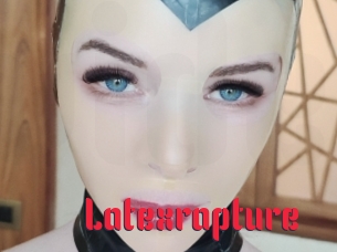 Latexrapture