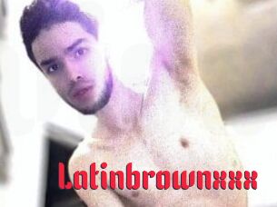 Latinbrownxxx