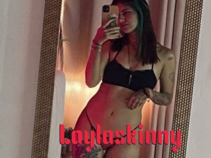 Laylaskinny