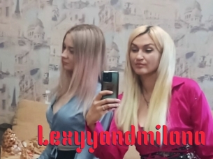 Lexyyandmilana