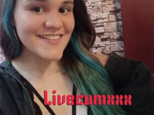 Livecumxxx