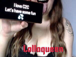 Lollaqueen
