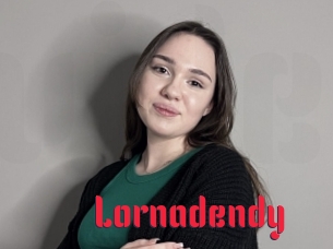 Lornadendy