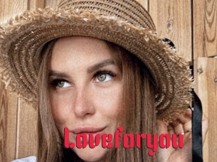 Loveforyou
