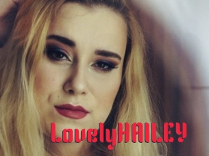 lovelyHAILEY Video Extrait