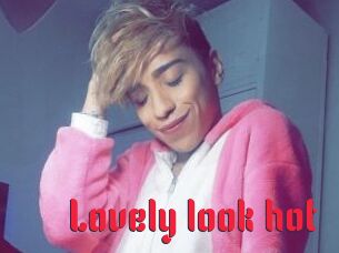 lovely_look_hot Video Extrait