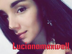 Lucianamaxwell