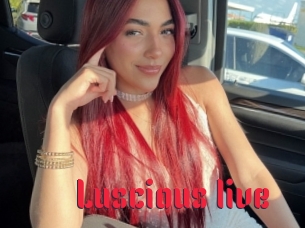 Luscious_live