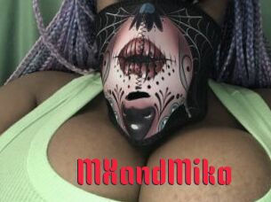 MXandMiko