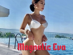 Magnetic_Eva