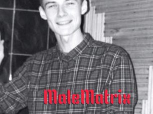 Male_Matrix
