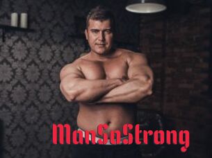 ManSoStrong
