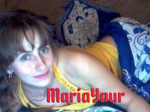MariaYour