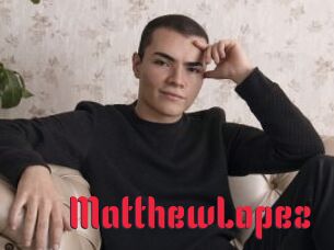 MatthewLopez