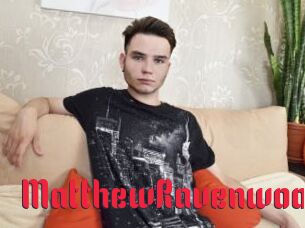 MatthewRavenwood