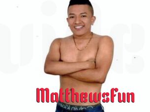 MatthewsFun