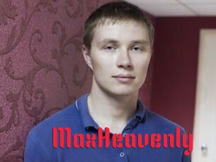 MaxHeavenly