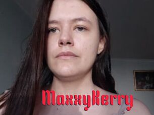 MaxxyKerry