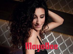 MayaDee Video Extrait