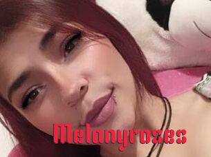 Melanyroses