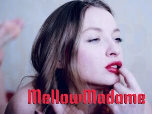 MellowMadame