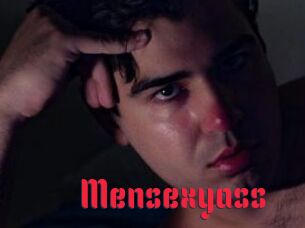Mensexyass