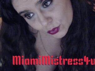 MiamiMistress4u