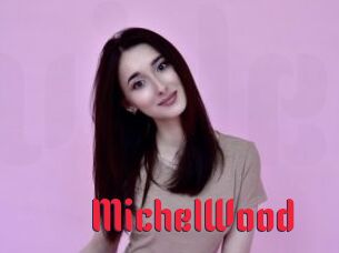 MichelWood