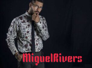 MiguelRivers