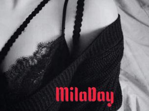 MilaDay