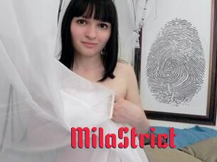 MilaStrict