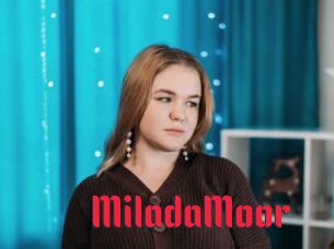 MiladaMoor