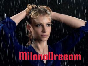 MilanaDreeam